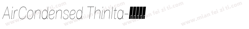 AirCondensed ThinIta字体转换